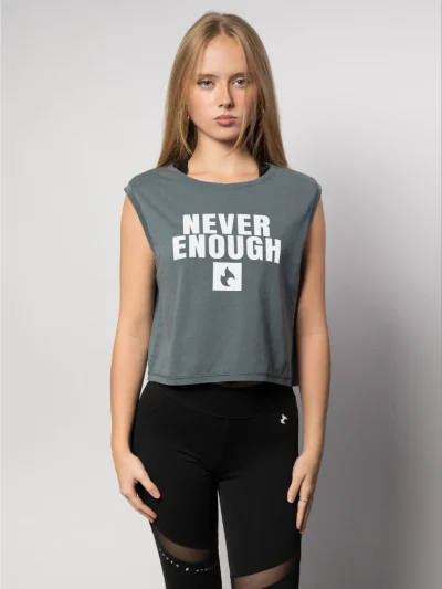 CROP TANKTOP - NEVER ENOUGH