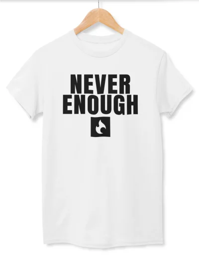 MEN'S BLEND SHIRT – NEVER ENOUGH