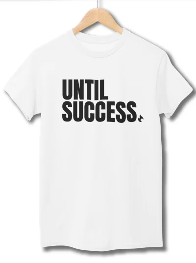 MEN'S BLEND SHIRT – UNTIL SUCCESS