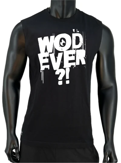 MEN'S SLEEVELESS SHIRT - WOD EVER?!